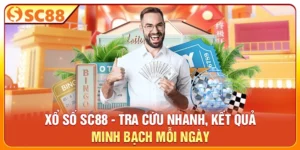 Xổ Số SC88 - Tra Cứu Nhanh, Kết Quả Minh Bạch Mỗi Ngày